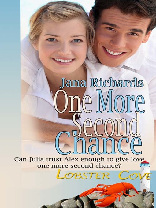 Title details for One More Second Chance by Jana Richards - Available